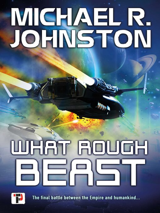 Title details for What Rough Beast by Michael R. Johnston - Available